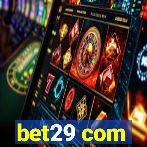 bet29 com